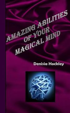 portada Amazing Abilities of Your Magical Mind (en Inglés)