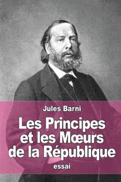 portada Les Principes et les Moeurs de la République (en Francés)