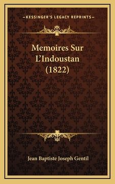portada Memoires Sur L'Indoustan (1822) (en Francés)