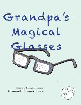 portada Grandpa's magical Glasses (in English)