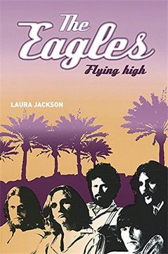 portada The Eagles: Flying High 