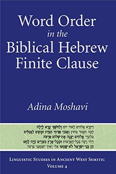 portada Word Order in the Biblical Hebrew Finite Clause (Linguistic Studies in Ancient West Semitic) (en Inglés)