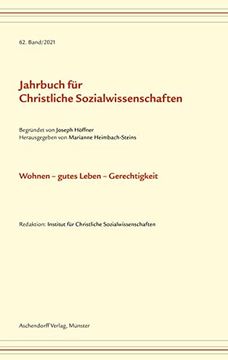 portada Jahrbuch Fur Christliche Sozialwissenschaften, Band 62 (2021): Wohnen - Gutes Leben - Gerechtigkeit (en Alemán)