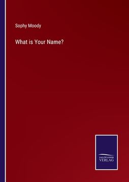 portada What is Your Name? (en Inglés)