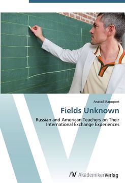 portada Fields Unknown: Russian and American Teachers on Their International Exchange Experiences