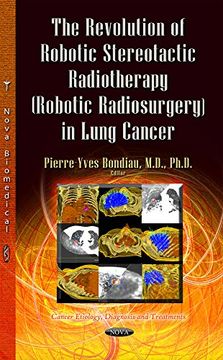 portada REVOLUTION OF ROBOTIC STEREOTACTIC (Cancer Etiology, Diagnosis and Treatments)