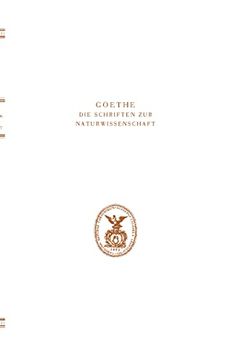 portada Goethe. Die Schriften zur Naturwissenschaft (Leopoldina): Erste Abteilung: Texte. Band 1: Schriften zur Geologie und Mineralogie 1770–1810 (Goethe (en Alemán)