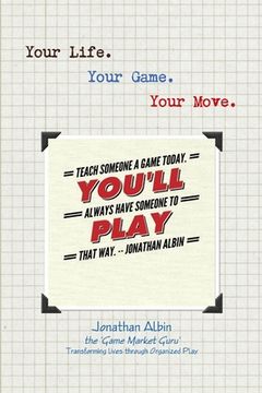 portada Your Life. Your Game. Your Move. (en Inglés)
