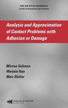 portada Analysis and Approximation of Contact Problems with Adhesion or Damage