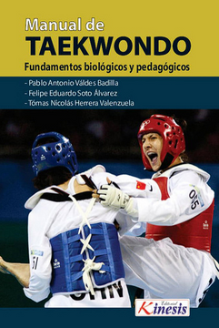 portada Manual de Taekwondo. Fundamentos Biologicos y Pedagogicos (in Spanish)