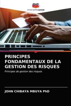 portada Principes Fondamentaux de la Gestion Des Risques (in French)