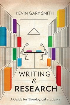 portada Writing and Research: A Guide for Theological Students (en Inglés)