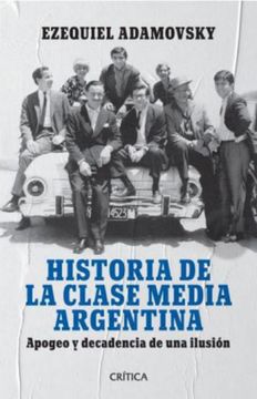 portada Historia de la Clase Media Argentina (in Spanish)