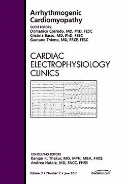 portada Arrhythmogenic Cardiomyopathy, an Issue of Cardiac Electrophysiology Clinics: Volume 3-2 (en Inglés)