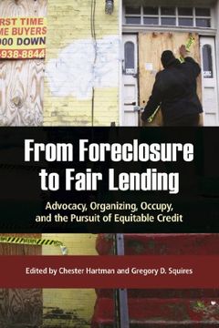 portada From Foreclosure to Fair Lending: Advocacy, Organizing, Occupy, and the Pursuit of Equitable Credit (in English)