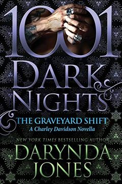 portada The Graveyard Shift: A Charley Davidson Novella (en Inglés)