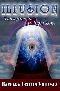 portada Illusion: Tales From the Twilight Zone