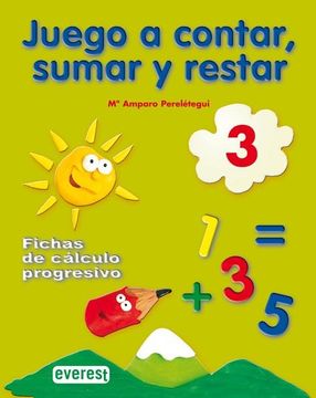portada Juego a Contar, Sumar y Restar 3. Fichas de Cálculo Progresivo - 9788424182212 (in Spanish)