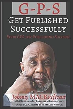 portada Get Published Successfully: Seven Steps to Self Publishing Success (en Inglés)