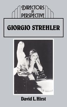 portada Giorgio Strehler Hardback (Directors in Perspective) (en Inglés)