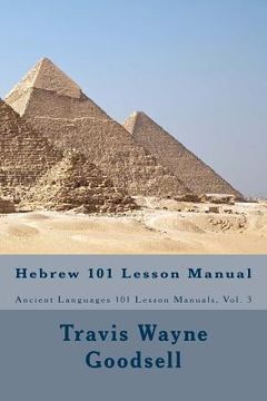 portada Hebrew 101 Lesson Manual (en Inglés)