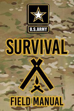 portada US Army Survival Field Manual (en Inglés)
