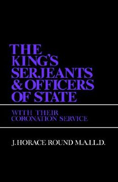 portada the king's serjeants and officers of state: with their coronation services