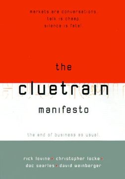 portada The Cluetrain Manifesto: The End of Business as Usual