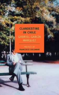 portada Clandestine in Chile: The Adventures of Miguel Littin (New York Review Books Classics) (en Inglés)
