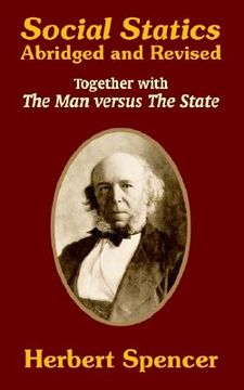 portada social statics: abridged and revised and the man versus the state (in English)