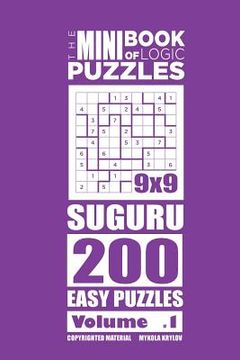 portada The Mini Book of Logic Puzzles - Suguru 200 Easy (Volume 1) (in English)