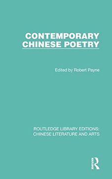 portada Contemporary Chinese Poetry (Routledge Library Editions: Chinese Literature and Arts) (in English)