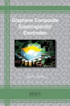 portada Graphene Composite Supercapacitor Electrodes (en Inglés)