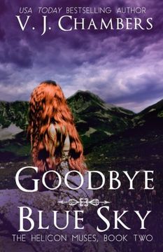 portada Goodbye Blue Sky (The Helicon Muses) (Volume 2)