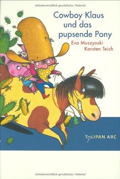 portada Cowboy Klaus und das pupsende Pony: Stufe A (en Alemán)