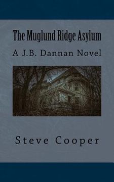portada The Muglund Ridge Asylum (en Inglés)