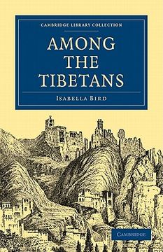 portada Among the Tibetans (Cambridge Library Collection - Travel and Exploration in Asia) (en Inglés)