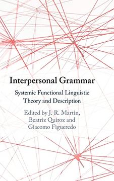 portada Interpersonal Grammar: Systemic Functional Linguistic Theory and Description (in English)