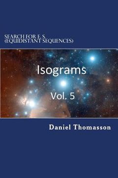portada Search for E. S. (Equidistant Sequences): Isograms, Vol. 5 (in English)