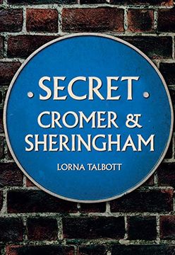 portada Secret Cromer and Sheringham (in English)