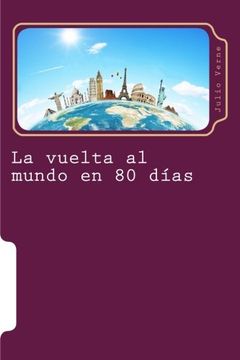 portada La vuelta al mundo en 80 dias: Ciencia Ficcion: Volume 8 (Juventud)