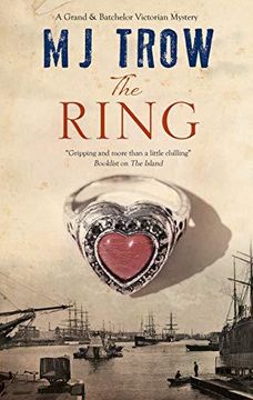 portada Ring, The: A Victorian Mystery (a Grand & Batchelor Mystery) 