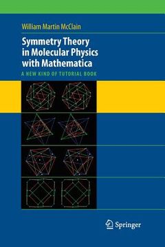portada Symmetry Theory in Molecular Physics with Mathematica: A New Kind of Tutorial Book (in English)