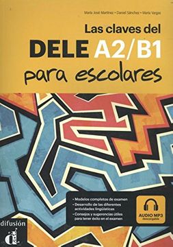 portada Las Claves del Dele Para Escolares: Libro + Audio mp3 Descargable A2-B1
