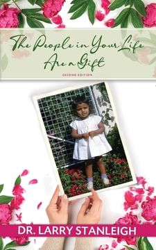 portada The People in Your Life are a Gift, 2nd Edition (en Inglés)