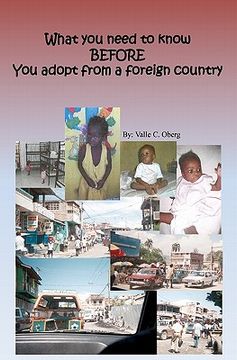 portada what you need to know before you adopt from a foreign country (en Inglés)