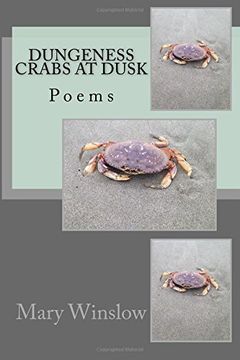 portada Dungeness Crabs at Dusk: Poems