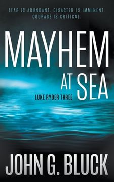 portada Mayhem At Sea: A Mystery Detective Thriller Series (in English)