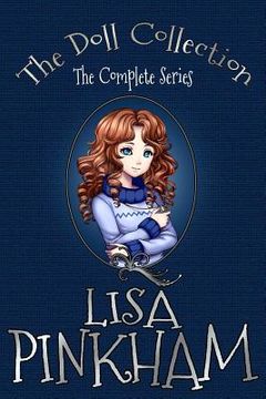portada The Doll Collection: The Complete Series (en Inglés)