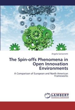 portada The Spin-Offs Phenomena in Open Innovation Environments (en Inglés)